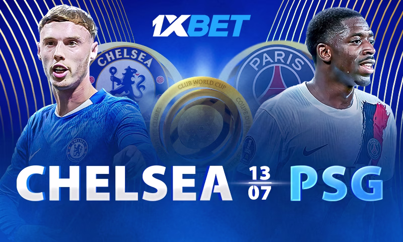 Chelsea – Paris Saint-Germain : préparez-vous pour la finale du principal tournoi de football de l’été sur 1xBet !