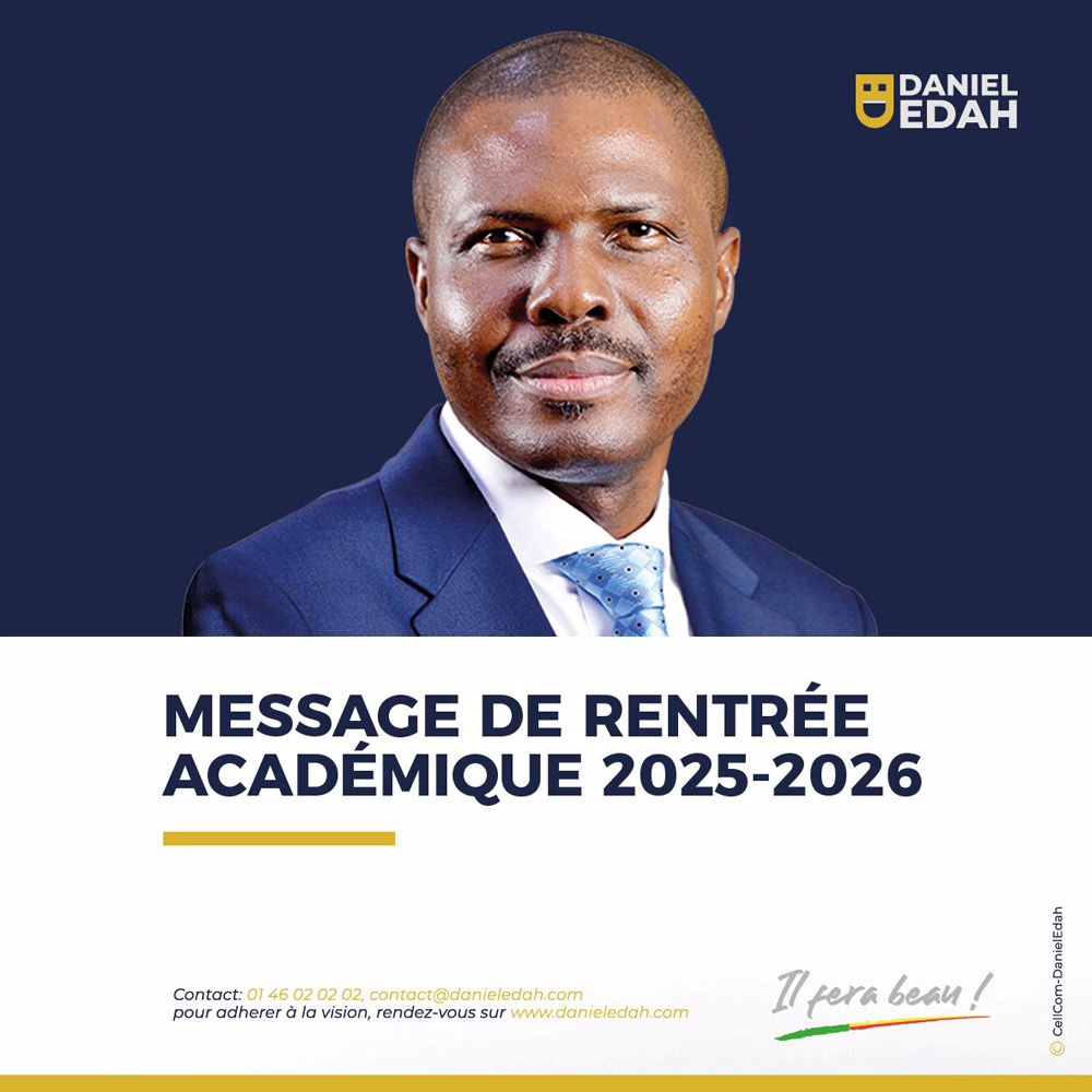 Rentrée scolaire 2025-2026 : Daniel Edah adresse un message aux élèves, enseignants, Ame, parents et aux Ptf